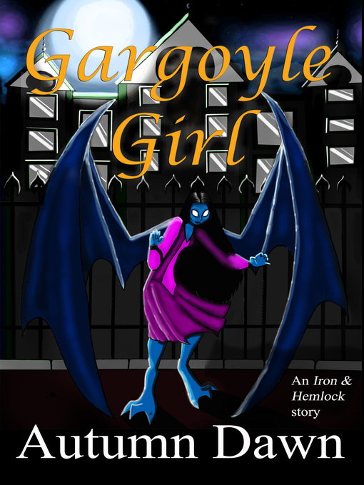 Title details for Gargoyle Girl by Autumn Dawn  - Available